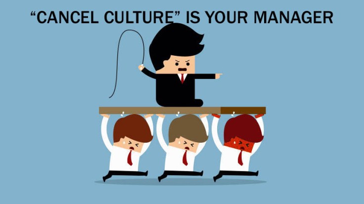 9.1. Cancel Culture is Corporate Management Culture