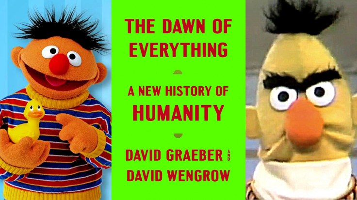 10.2 The Dawn of Everything: How Graeber & Wengrow’s book sets us up to fail like Occupy Wall Street